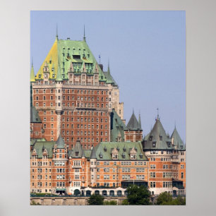 The Chateau Frontenac in Quebec City, Canada. Poster