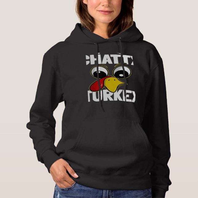 The Chatty Turkey Family Group Matching Thanksgivi Hoodie (Front)