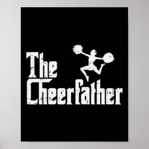 The Cheer Father Funny Cheerleader Dad Fathers Day Poster