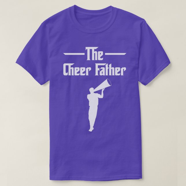 The Cheer Father T-Shirt (Design Front)