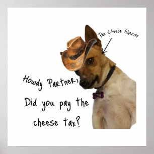 The cheese Sheriff Poster