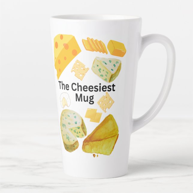 The Cheesiest  Latte Mug (Right)