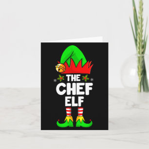 The Chef Elf Shirt Matching Family Chef Christmas  Card