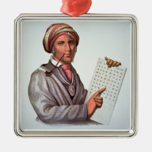 The Cherokee Scholar, Sequoyah (1776-1843) (colour Metal Ornament