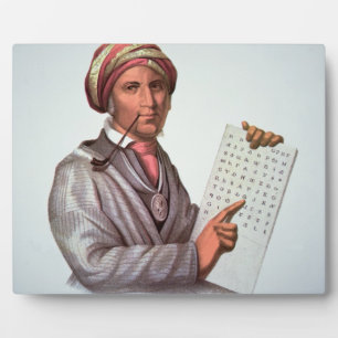 The Cherokee Scholar, Sequoyah (1776-1843) (colour Plaque