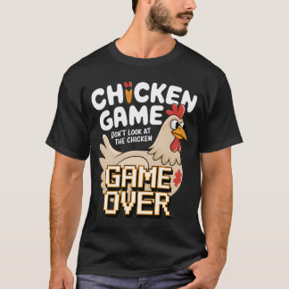 The Chicken Game Game Over family family T-Shirt