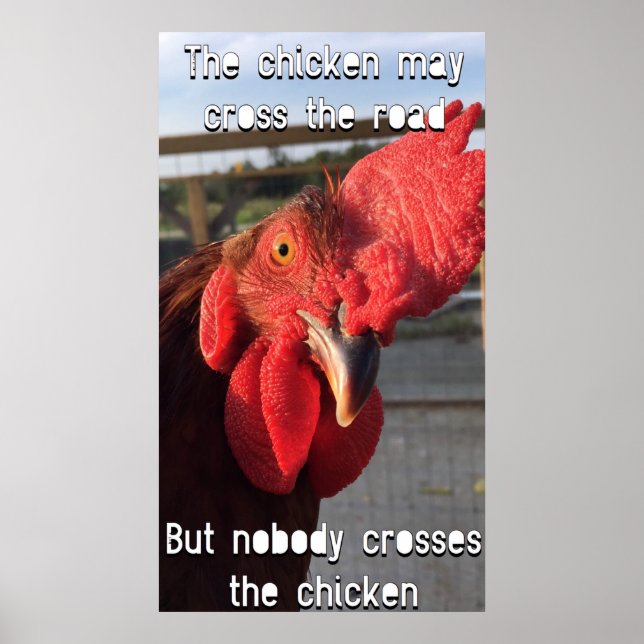 The Chicken May Cross The Road Poster (Front)