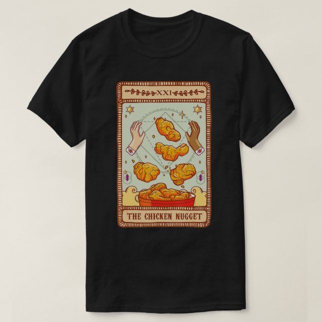The Chicken Nugget Tarot Card Fast Food Lover Taro T-Shirt (Design Front)