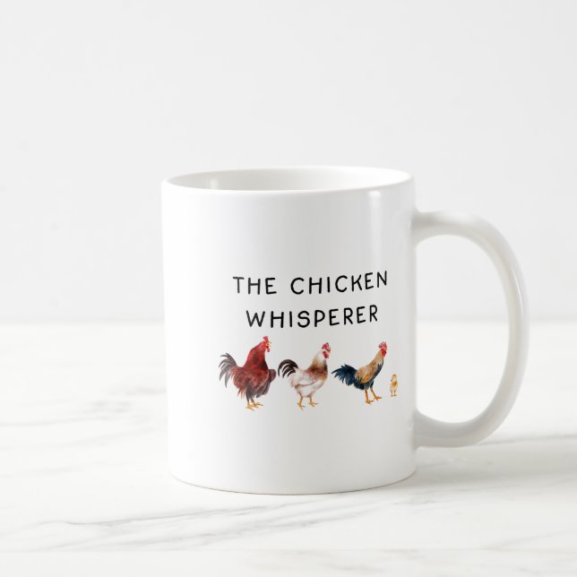 The Chicken Whisperer Funny  Coffee Mug (Right)