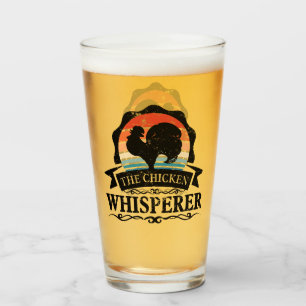 The Chicken Whisperer Funny Glass