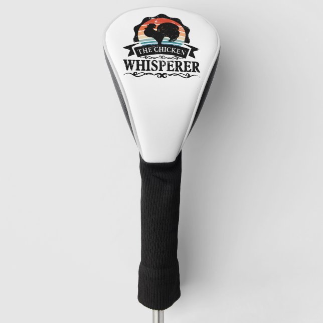 The Chicken Whisperer Funny Golf Head Cover (Front)