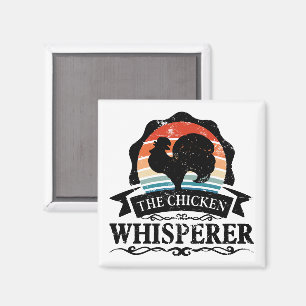 The Chicken Whisperer Funny Magnet