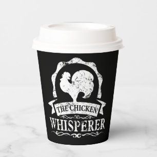 The Chicken Whisperer Funny Paper Cups