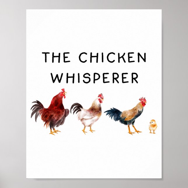 The Chicken Whisperer Funny  Poster (Front)