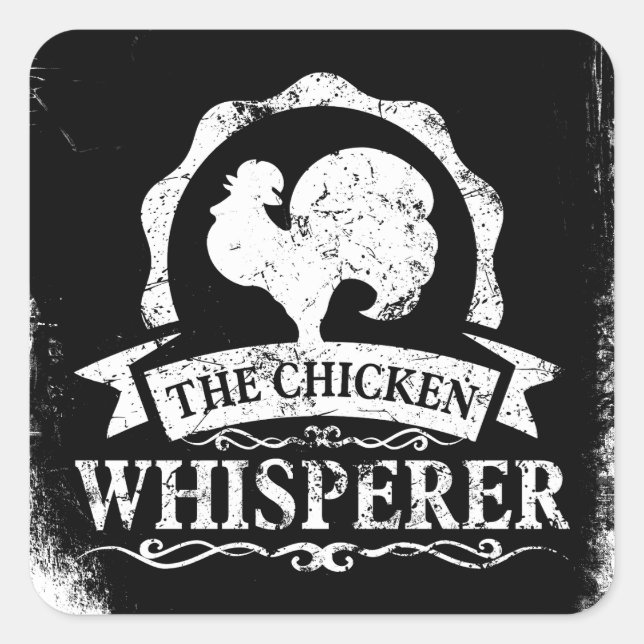 The Chicken Whisperer Funny Square Sticker (Front)