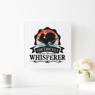 The Chicken Whisperer Funny Square Wall Clock