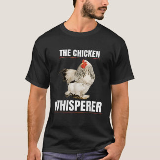 The Chicken Whisperer Shirt Funny Farmer T Shirt