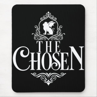 The Chosen Mousepad