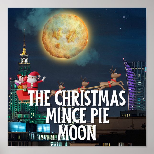 The Christmas Mince Pie Moon Poster (Front)
