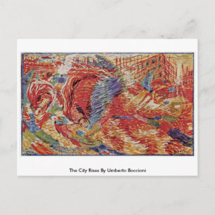 The City Rises By Umberto Boccioni Postcard