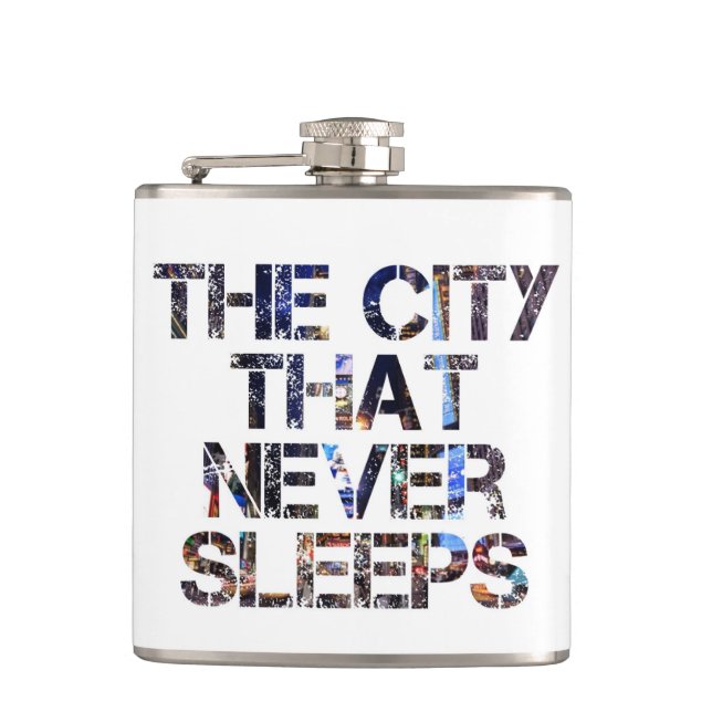 "the city that never sleeps" flask (Front)