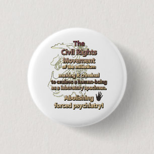 The civil rights movement of the millenium 3 cm round badge