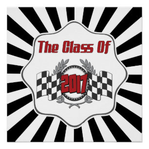 The Class of 2017 Graduation Chequered Flag Poster