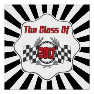 The Class of 2017 Graduation Chequered Flag Poster
