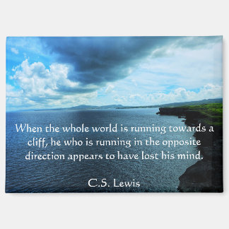The Cliff Lewis Quote Kitchen Magnet