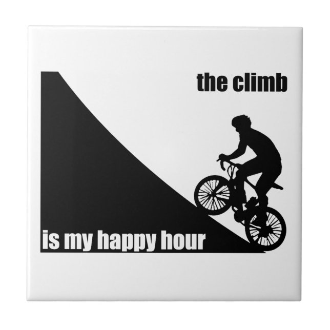 The Climb Is My Happy Hour Ceramic Tile (Front)