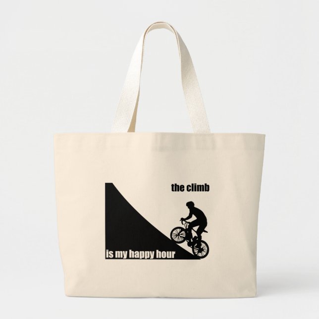 The Climb Is My Happy Hour Large Tote Bag (Front)
