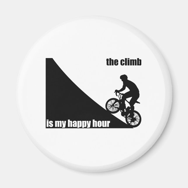 The Climb Is My Happy Hour Magnet (Front)
