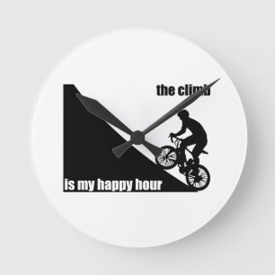 The Climb Is My Happy Hour Round Clock