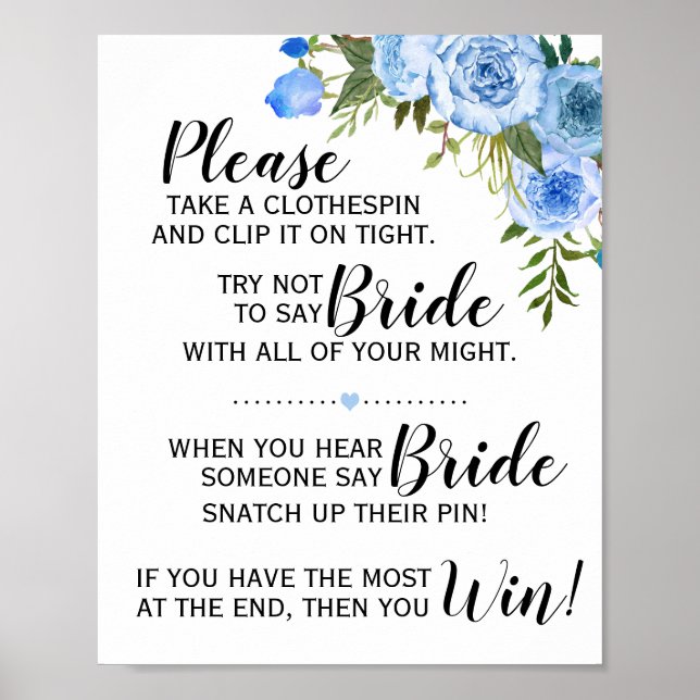 The clothespin game bridal shower blue floral sign (Front)