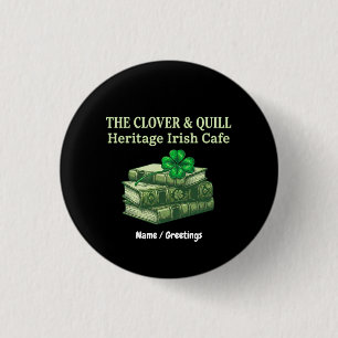 The Clover & Quill: Heritage Irish Cafe Celtic 3 Cm Round Badge
