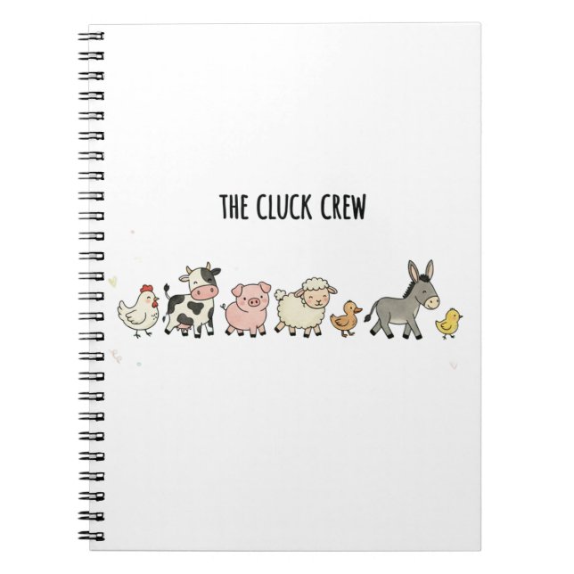 "The Cluck Crew" Notebook (Front)