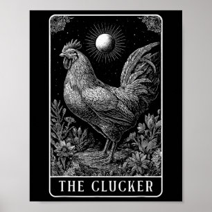 The Clucker Funny Chicken Farm Farmer Tarot Card Poster