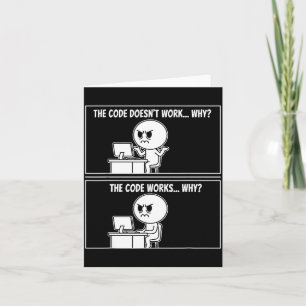The Code Doesn't Work Funny Programmer Computer En Card