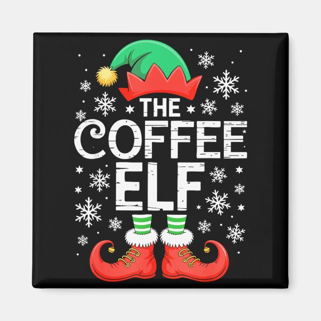 The Coffee Elf Shirt Men Women Family Matching Chr Magnet (Front)