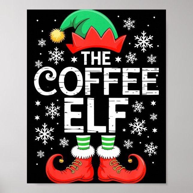 The Coffee Elf Shirt Men Women Family Matching Chr Poster (Front)