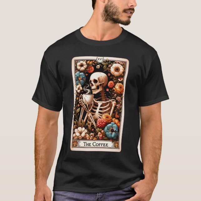 The Coffee Tarot Card  Aesthetic Boho Goth Gothic T-Shirt (Front)