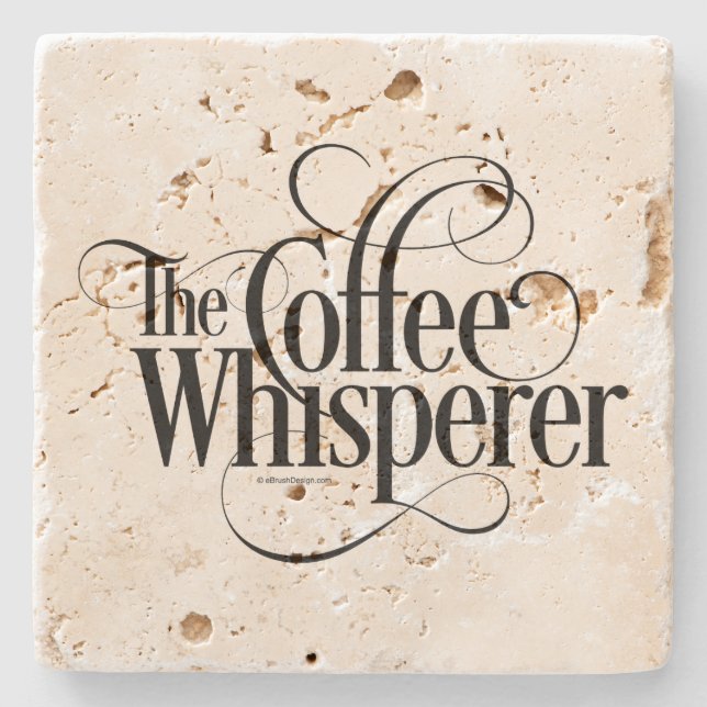 The Coffee Whisperer Stone Coaster (Front)