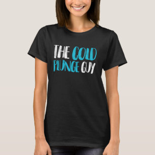 The Cold Plunge Guy Ice Bath T-Shirt