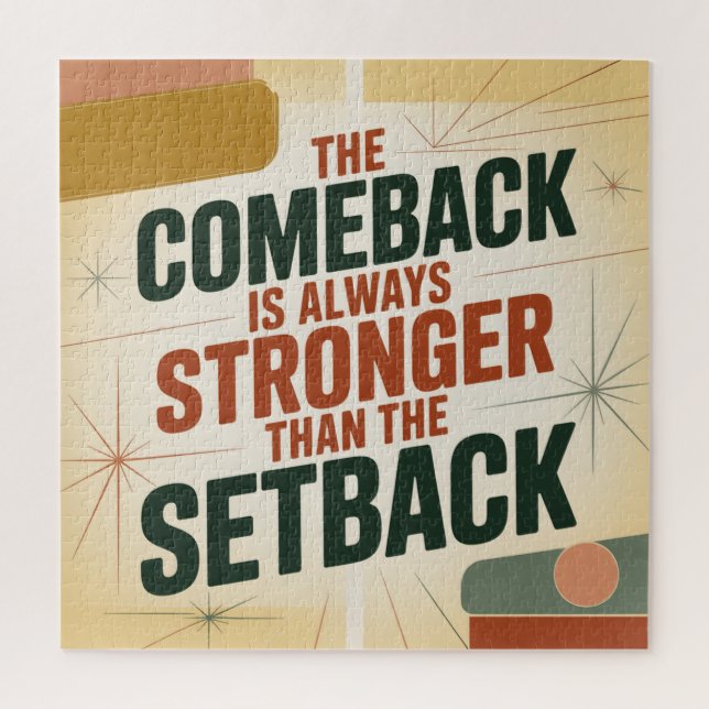 The Comeback Is Always Stronger Than The Setback Jigsaw Puzzle (Vertical)