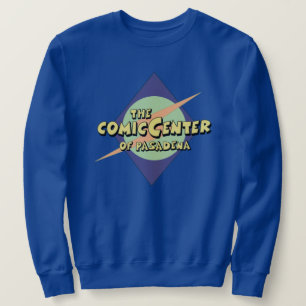 The Comic Centre of Pasadena Sweatshirt