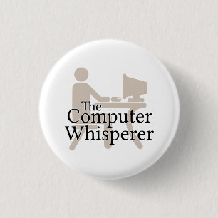 The Computer Whisperer 3 Cm Round Badge