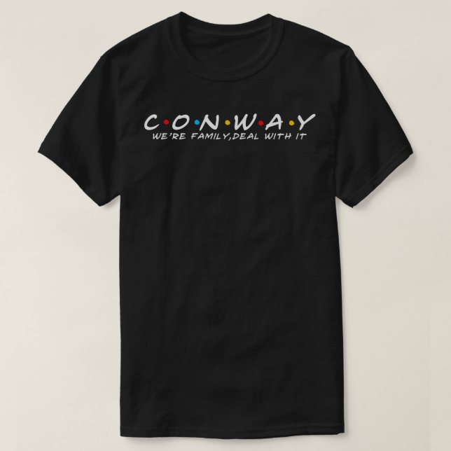 The Conway Family Conway Surname Conway Last name T-Shirt (Design Front)