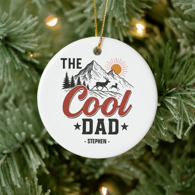 The Cool Dad – Rustic Mountain and Deer Design Ceramic Ornament (Tree)