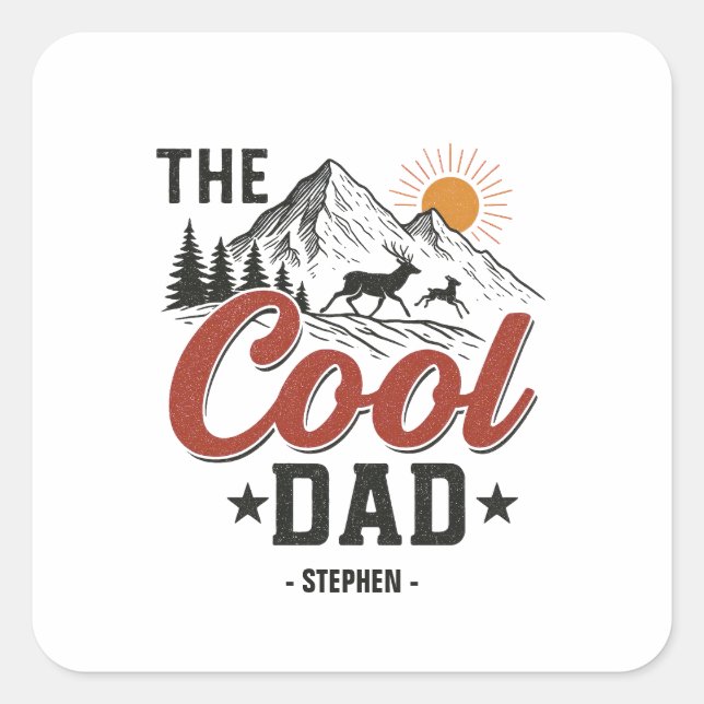 The Cool Dad – Rustic Mountain and Deer Design Square Sticker (Front)