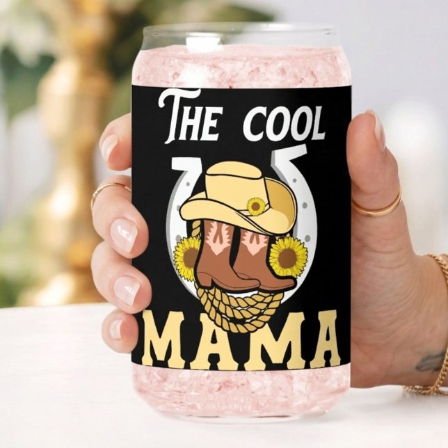 The Cool Mama | Western Mother’s Day Unique Can Glass (Creator Uploaded)